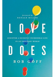 Love Does book by Bob Goff and Donald Miller