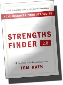 Strength Finder 2.0 by Tom Rath on building strengths not weaknesses