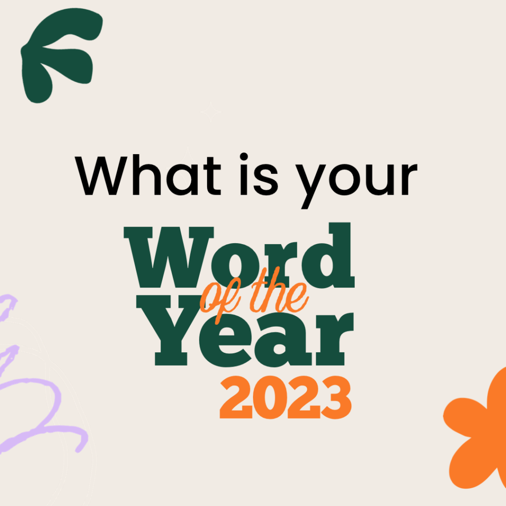 What is your Word of the Year?